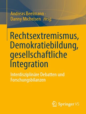 cover image of Rechtsextremismus, Demokratiebildung, gesellschaftliche Integration